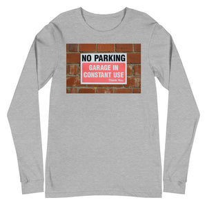 Longsleeve - “No Parking” (S, M, L, XL, 2XL)